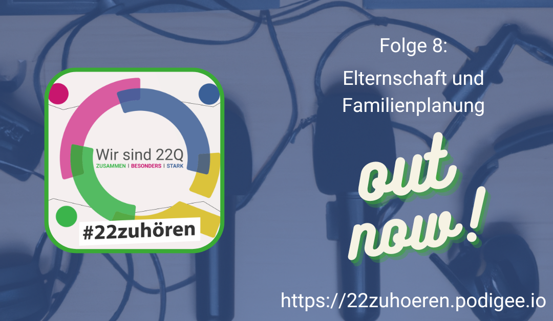 Folge 8 – Elternschaft und Familienplanung